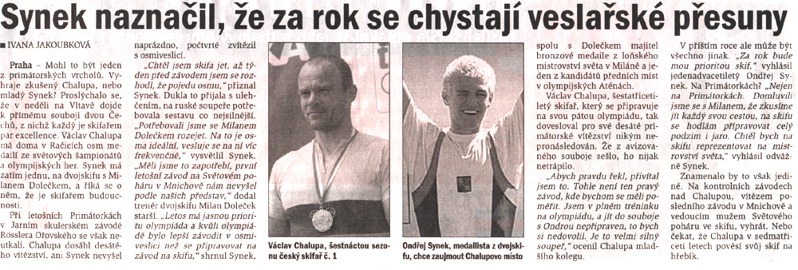 Synek naznačil ...
