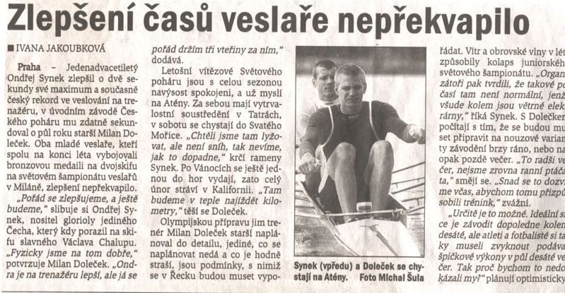 Zlepšení časů veslaře nepřekvapilo